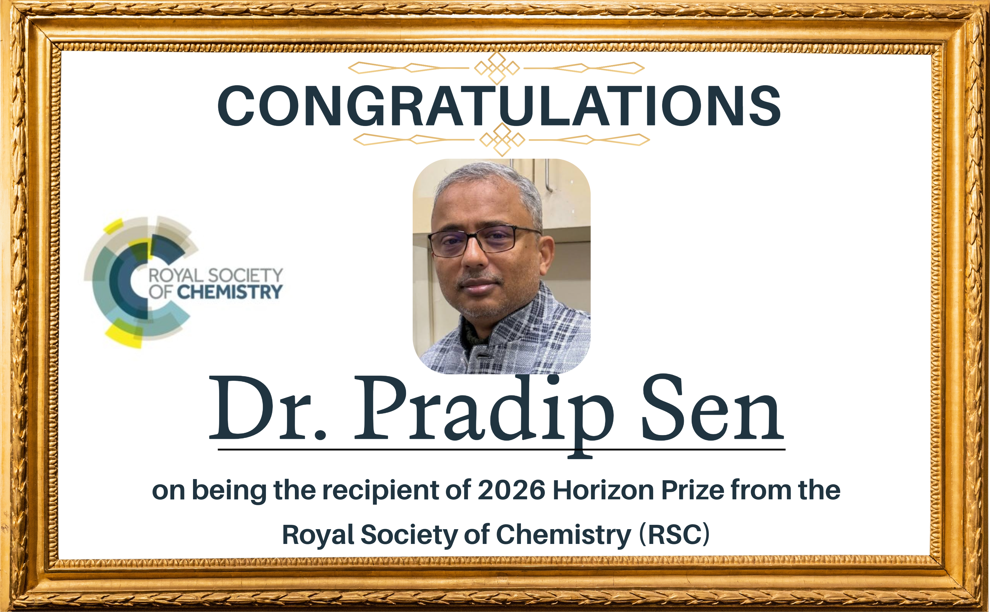 रॉयल सोसाइटी ऑफ़ केमिस्ट्री (RSC) से 2026 का होराइज़न प्राइज़ मिलने पर डॉ. प्रदीप सेन को बधाई।